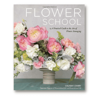 flower school: a practical guide to the art of flower arranging
