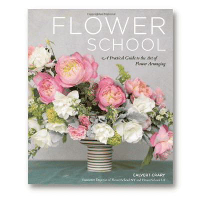 flower school: a practical guide to the art of flower arranging 