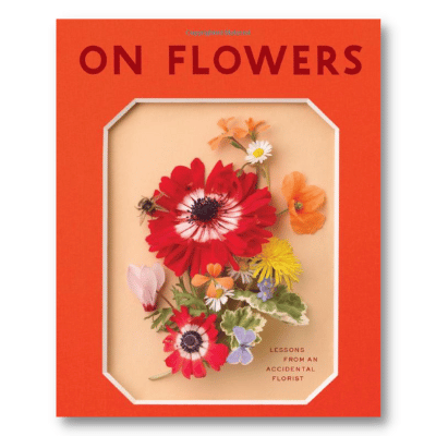 on flowers - flower arranging book