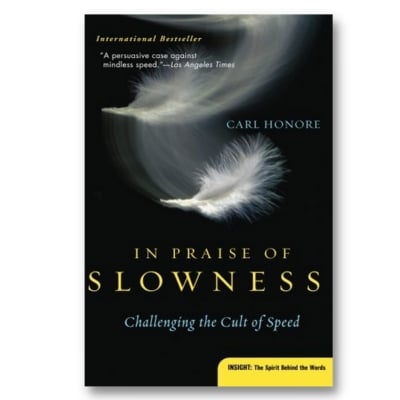 in praise of slowness by car honore