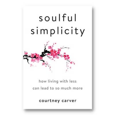 soulful simplicity by courtney carver