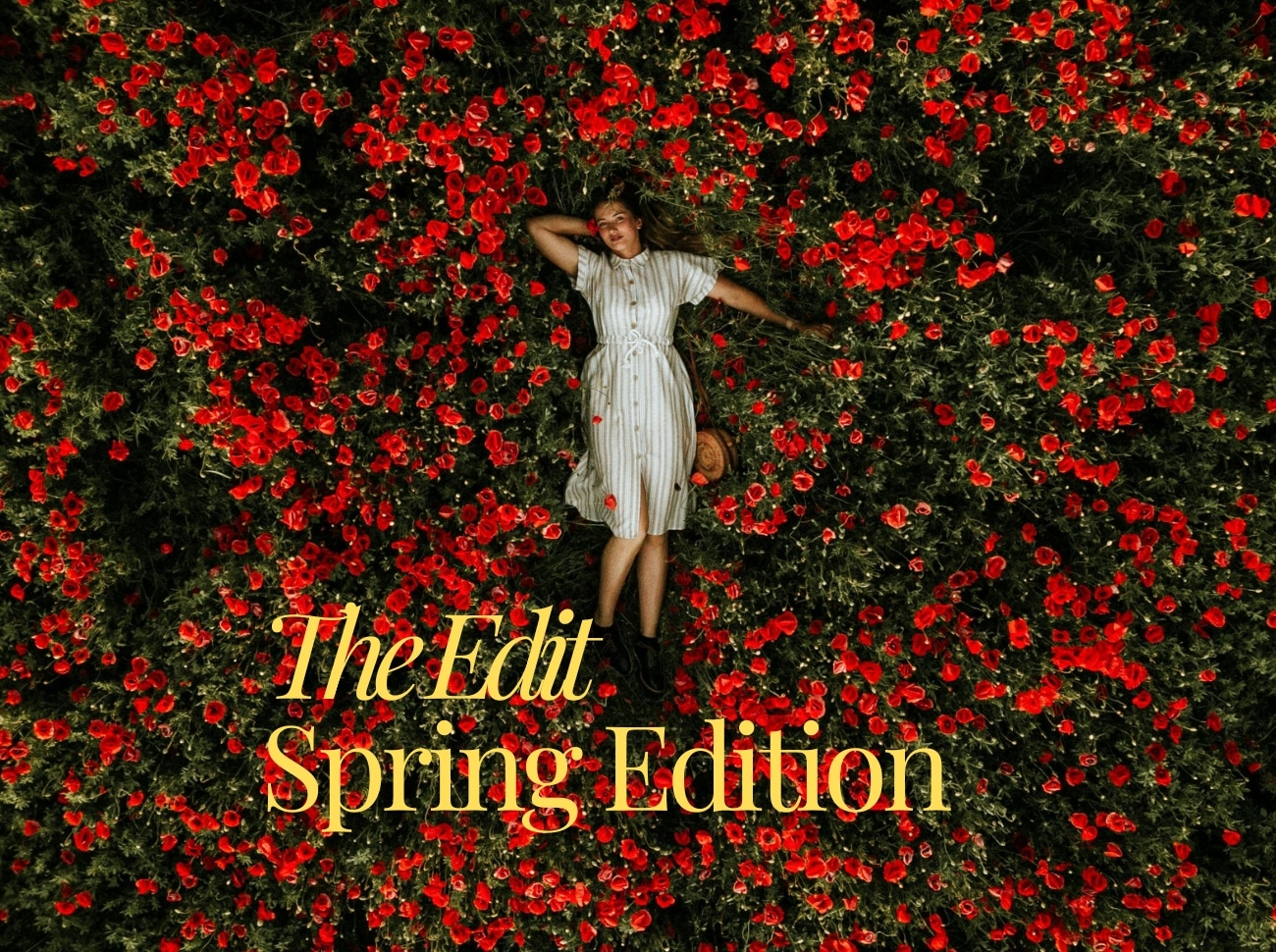 the edit spring edition - spring trends - spring outfits - spring beauty