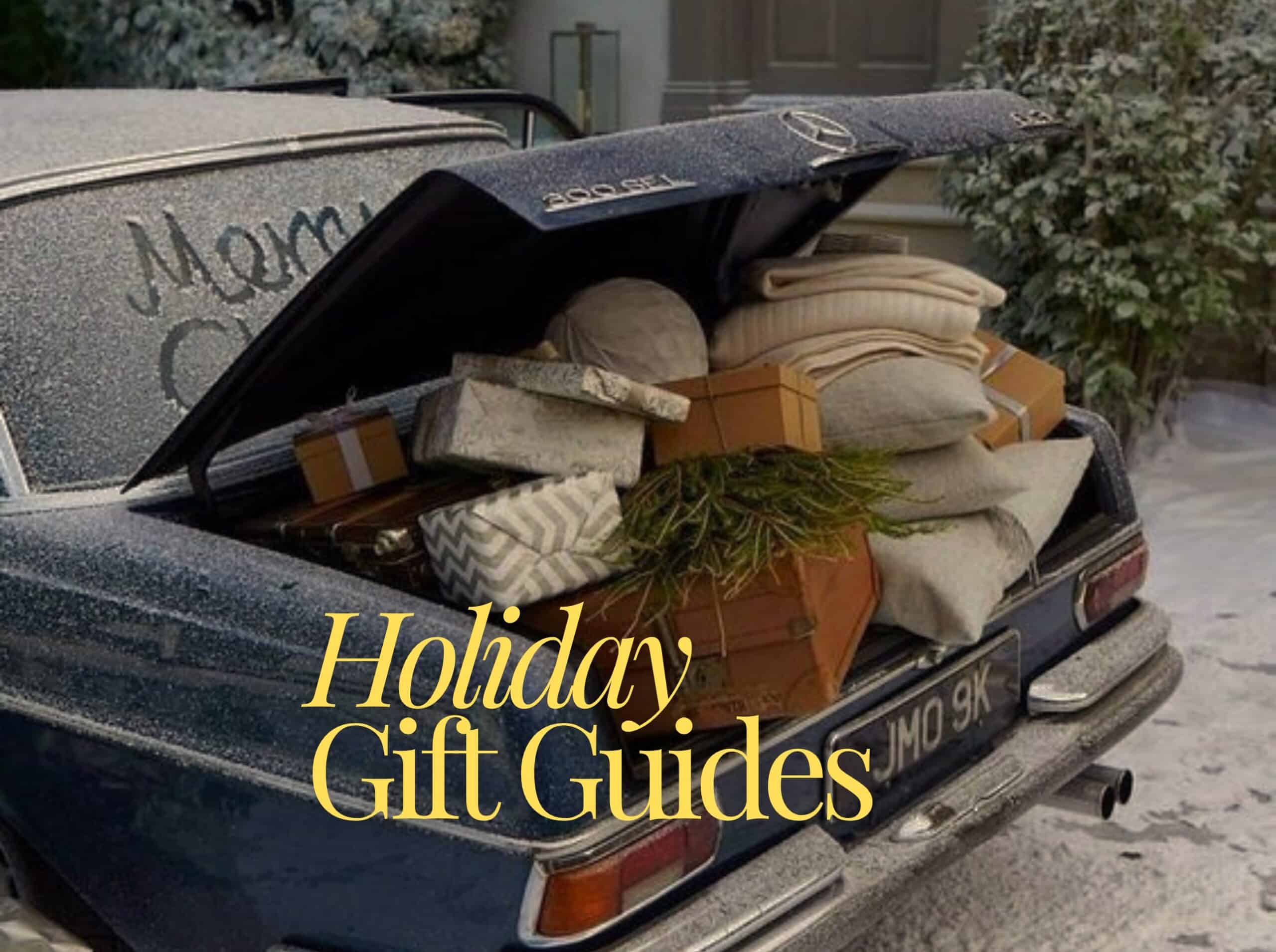 Holiday Gift Guides 2024, Holiday Fashion Gift Guides, Holiday Beauty Gift Guides, Holiday Home Gift Guides