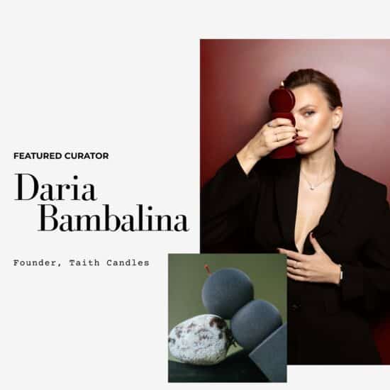 Daria Bambalina Founder of Taith Candles | Uncommon and Curated