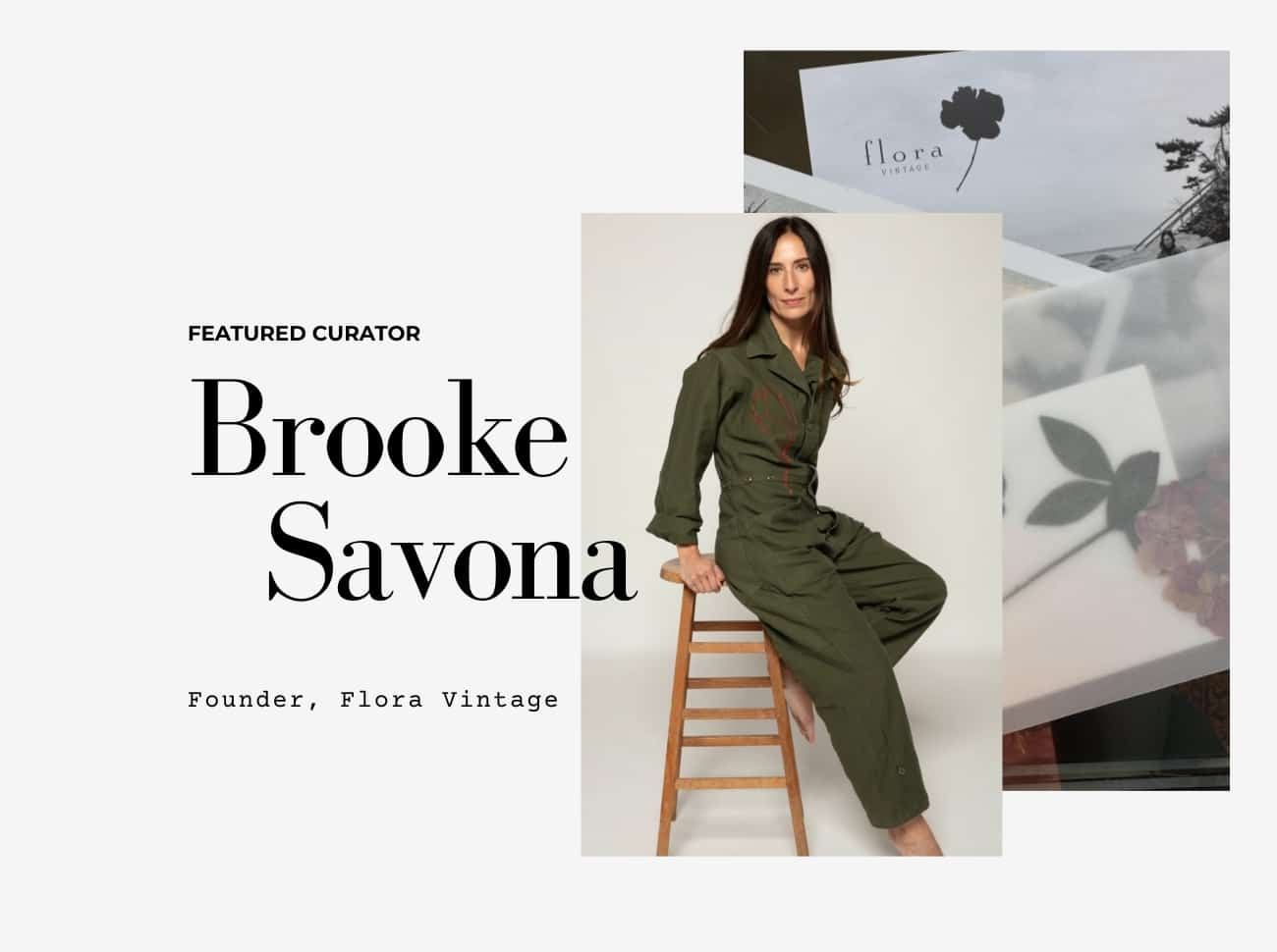 Brooke Savona, Founder of Flora Vintage | Uncommon and Curated